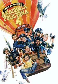 Plakat Filmu Akademia Policyjna 4: Patrol obywatelski (1987)